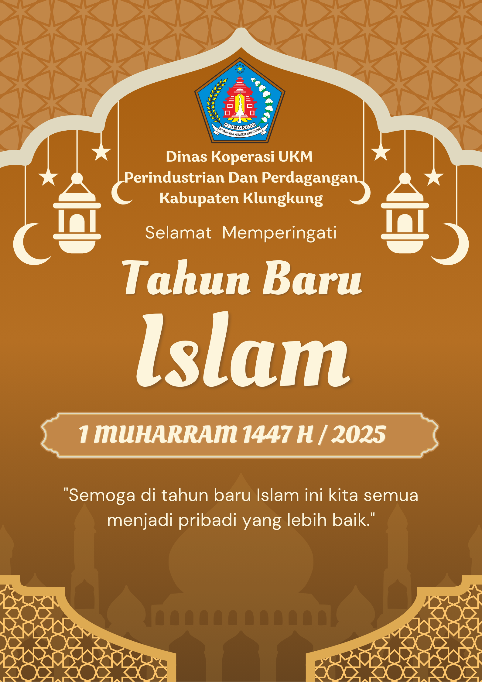 Selamat Tahun Baru Islam 1 Muharram 1447 Hijriah / 2025